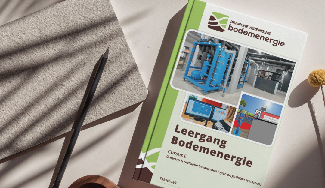 Een opleiding bodemenergie volgt u bij de bron: Branchevereniging Bodemenergie