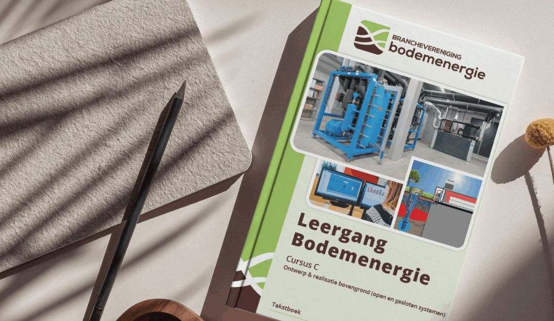 Een opleiding bodemenergie volgt u bij de bron: Branchevereniging Bodemenergie